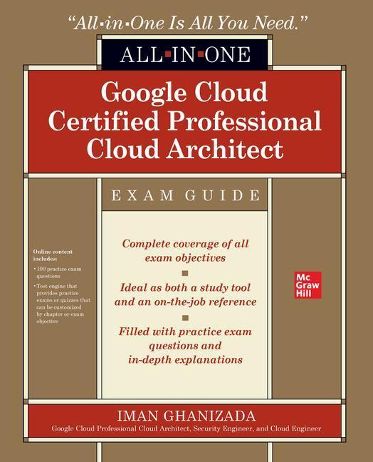 Cover: 9781264257270 | Google Cloud Certified Professional Cloud Architect All-in-One Exam...