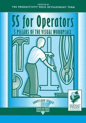 Cover: 9781563271236 | 5S for Operators | 5 Pillars of the Visual Workplace | Hiroyuki Hirano