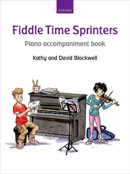 Cover: 9780193398580 | Fiddle Time Sprinters Piano Accompaniment | Blackwell | Buch | 2013