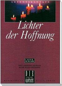 Cover: 9783896151834 | Lichter der Hoffnung - Chorpartitur | Klaus/Jourdan, Johannes Heizmann