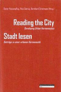 Cover: 9783957731081 | Reading the City - Developing Urban Hermeneutics / Stadt lesen -...