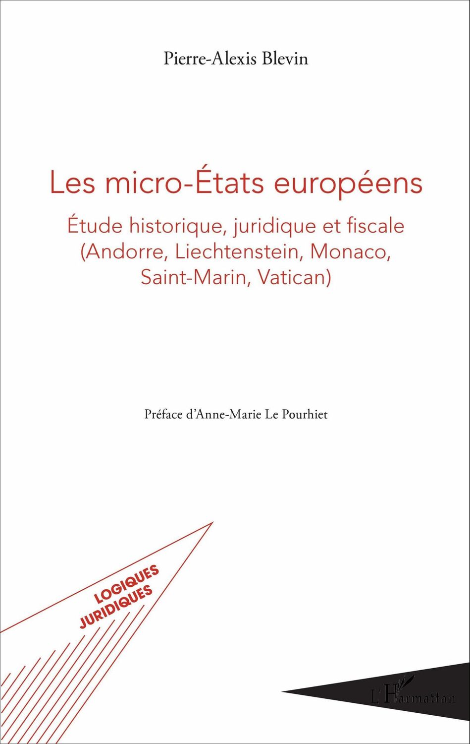 Cover: 9782343100159 | Les micro-États européens | Pierre-Alexis Blevin | Taschenbuch | 2022