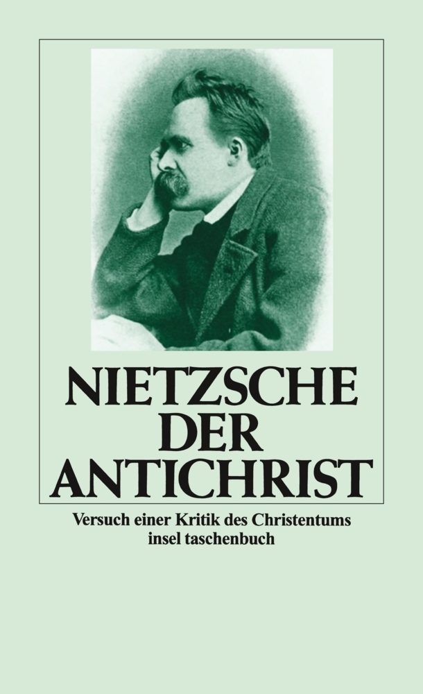 Cover: 9783458326472 | Der Antichrist | Versuch einer Kritik des Christentums | Nietzsche