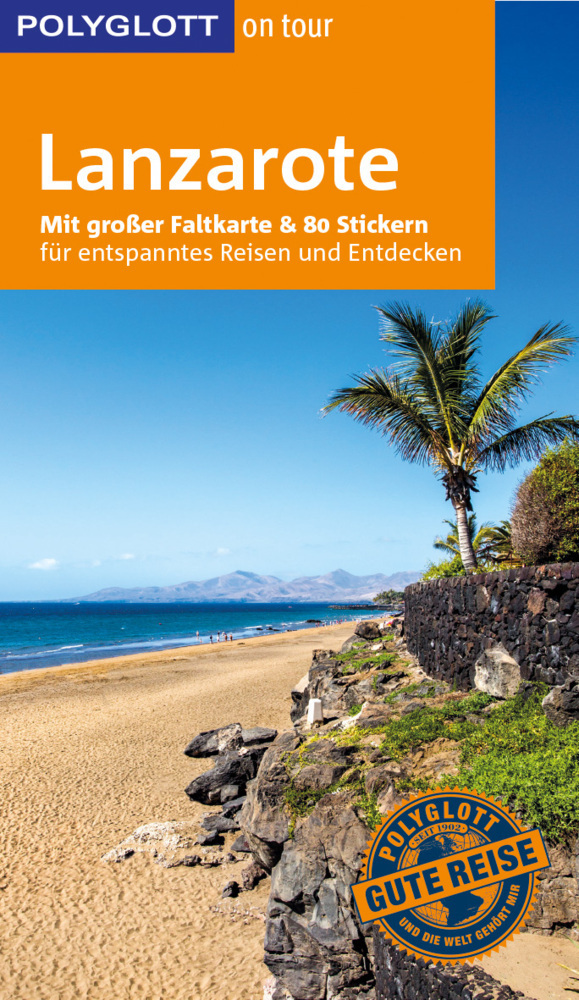 Cover: 9783846403228 | POLYGLOTT on tour Reiseführer Lanzarote | Susanne Lipps | Taschenbuch
