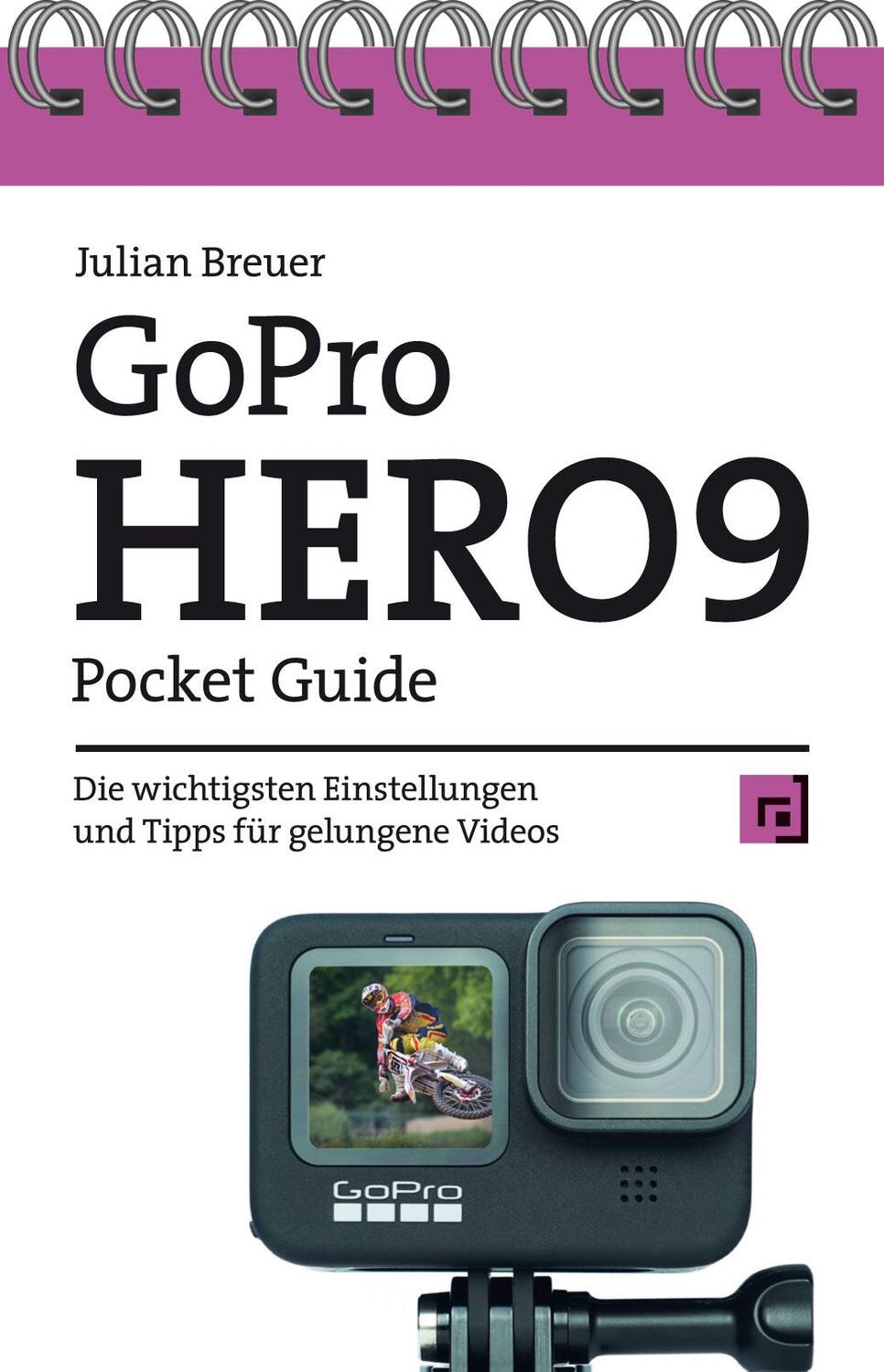 Cover: 9783864908163 | GoPro HERO9 Pocket Guide | Julian Breuer | Taschenbuch | Spiralbindung