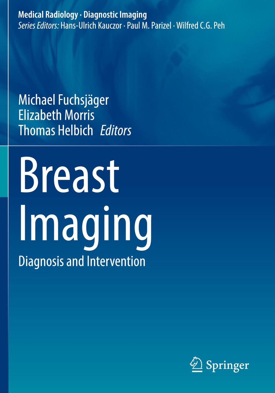 Cover: 9783030949204 | Breast Imaging | Diagnosis and Intervention | Fuchsjäger (u. a.) | x