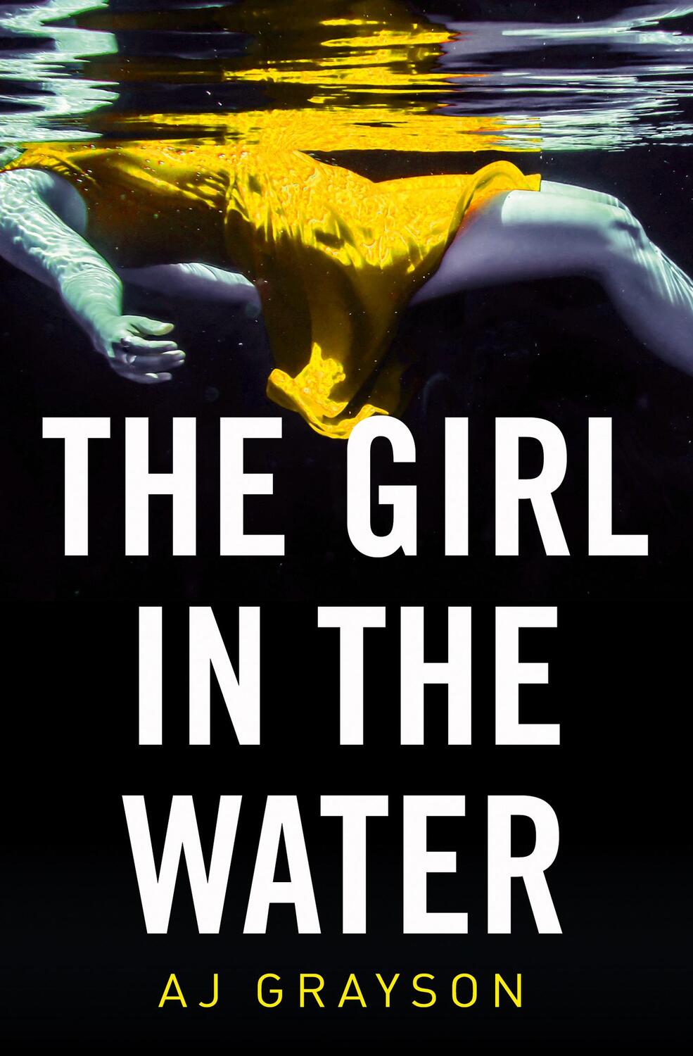 Cover: 9780008321024 | The Girl in the Water | A J Grayson | Taschenbuch | Englisch | 2019