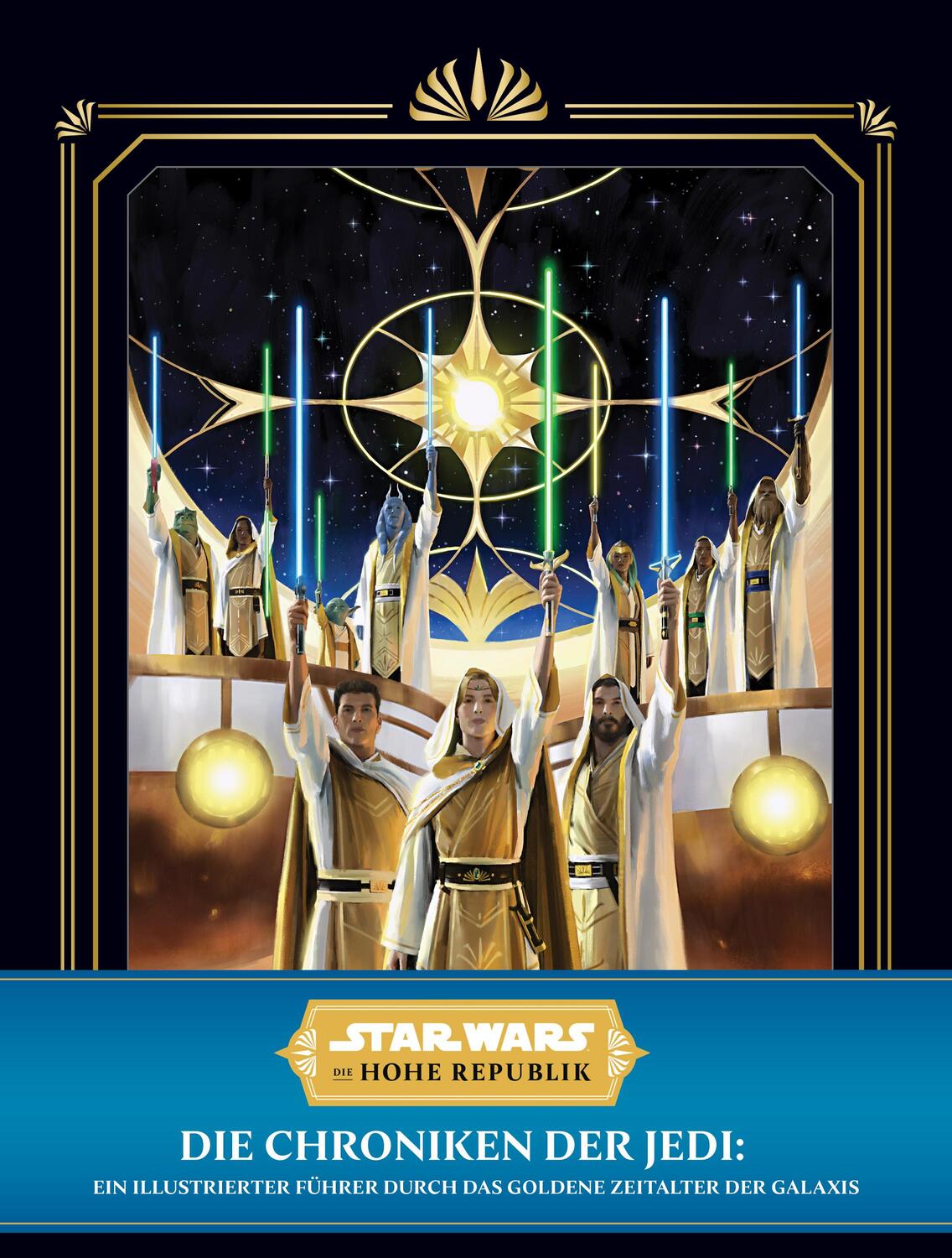 Cover: 9783986662936 | Star Wars: Die Hohe Republik: Die Chroniken der Jedi: Ein...