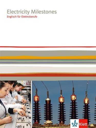 Cover: 9783128082783 | Electricity Milestones. Englisch für Elektroberufe | Taschenbuch