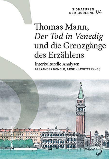 Cover: 9783796545788 | Thomas Mann, «Der Tod in Venedig» und die Grenzgänge des Erzählens