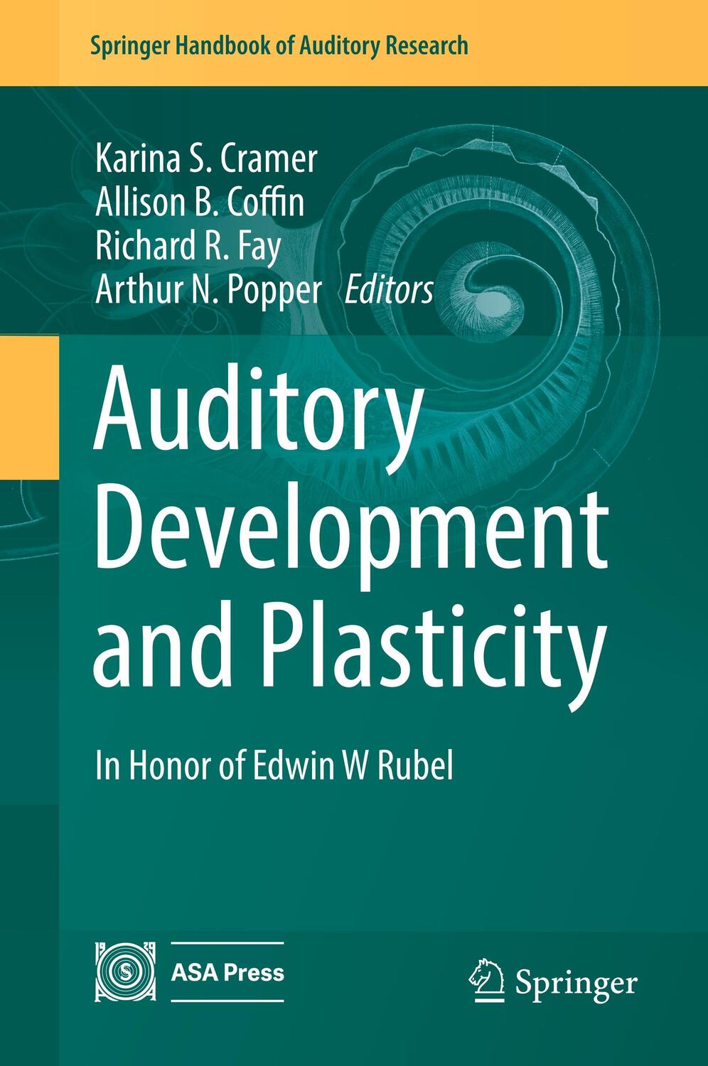 Cover: 9783319215297 | Auditory Development and Plasticity | In Honor of Edwin W Rubel | Buch