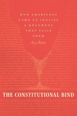Cover: 9780226350721 | The Constitutional Bind | Aziz Rana | Buch | Englisch | 2024
