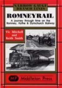 Cover: 9781901706321 | Romney Rail | Vic Mitchell (u. a.) | Buch | Narrow Gauge | Gebunden