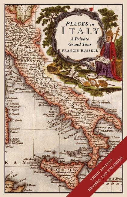 Cover: 9781912242214 | Places in Italy | A Private Grand Tour | Francis Russell | Taschenbuch