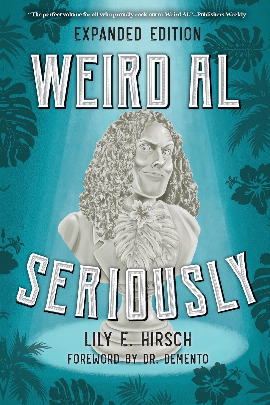 Cover: 9781538163504 | Weird Al | Seriously | Lily E Hirsch | Taschenbuch | Englisch | 2022