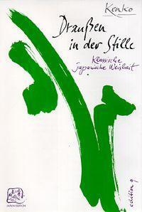 Cover: 9783861241553 | Draußen in der Stille | Yoshida Kenko | Buch | 288 S. | Deutsch | 2004