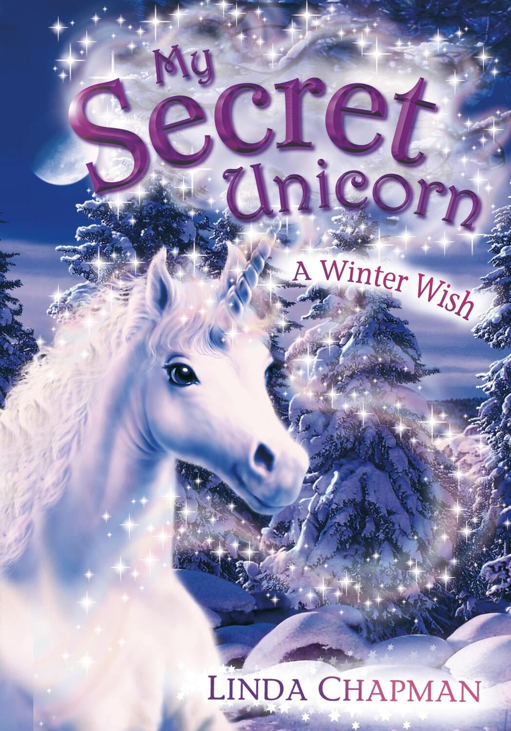 Cover: 9780141318462 | My Secret Unicorn: A Winter Wish | Linda Chapman | Taschenbuch | 2004