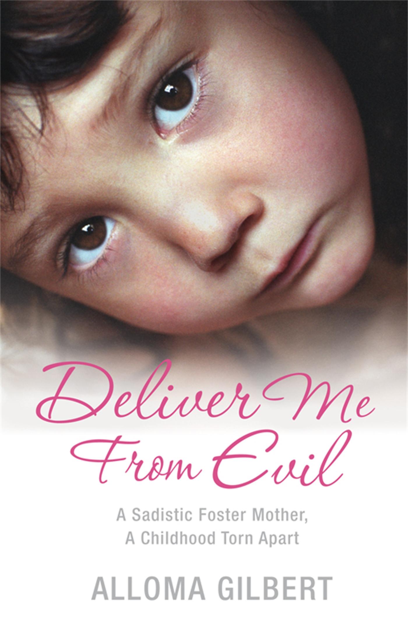 Cover: 9780330457316 | Deliver Me From Evil | Alloma Gilbert | Taschenbuch | Englisch | 2008