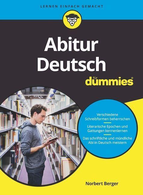 Cover: 9783527719334 | Abitur Deutsch für Dummies | Norbert Berger | Taschenbuch | Deutsch