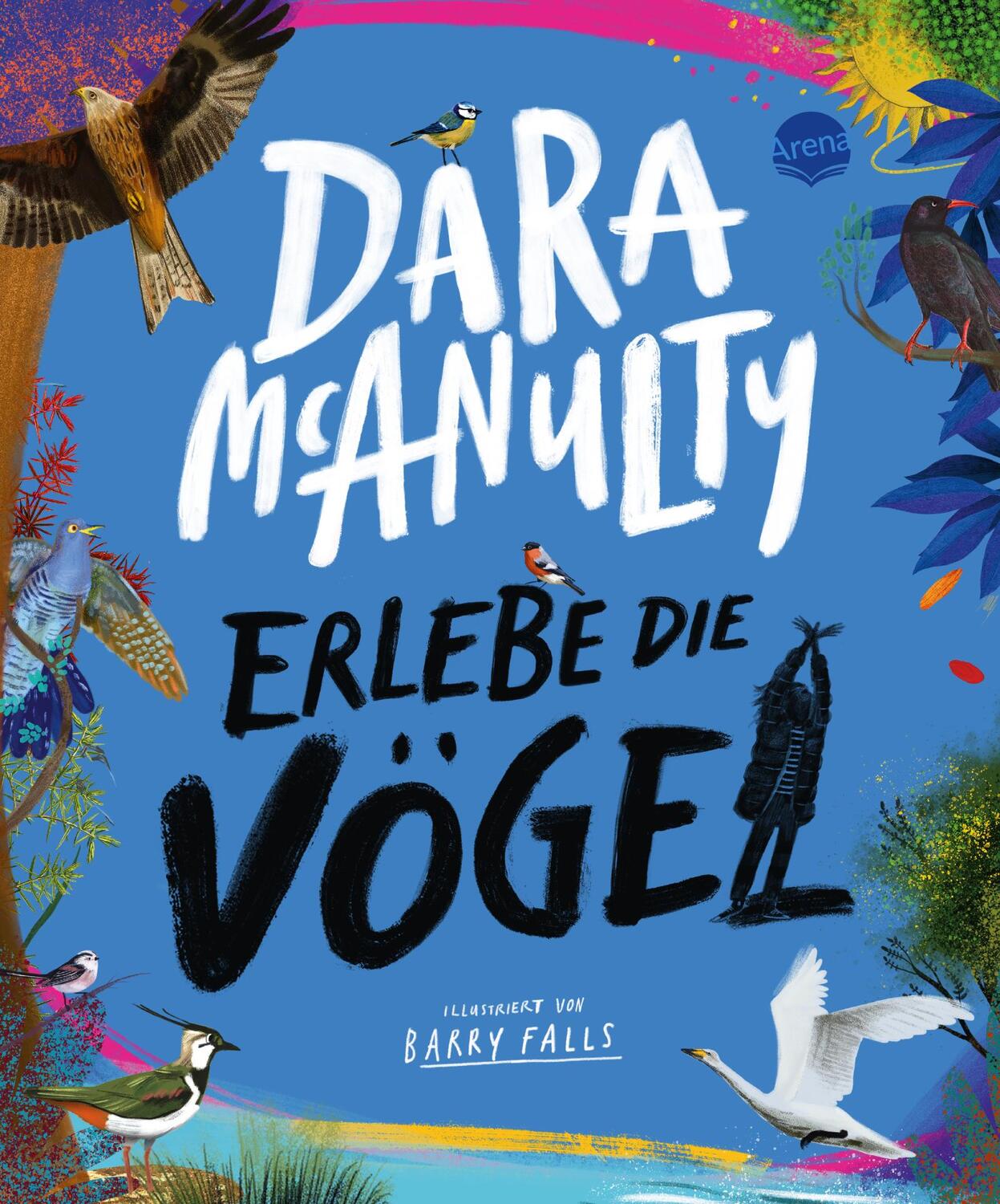 Cover: 9783401718965 | Erlebe die Vögel | Dara McAnulty | Buch | 64 S. | Deutsch | 2023