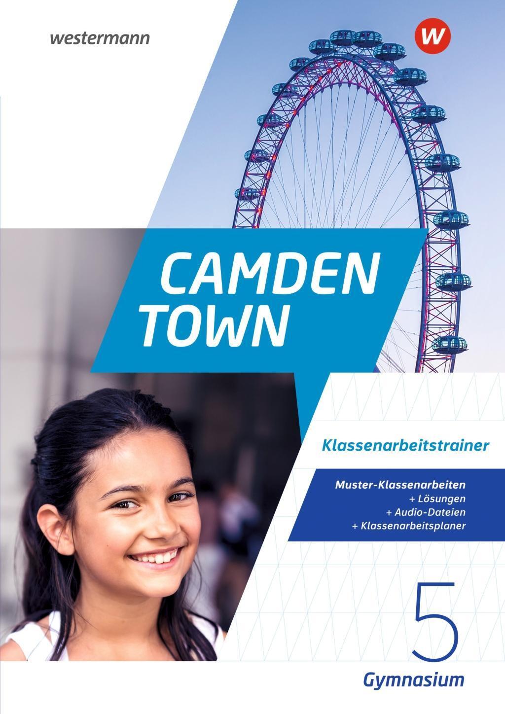 Cover: 9783742603210 | Camden Town 5. Klassenarbeitstrainer. Allgemeine Ausgabe für Gymnasien