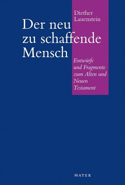 Cover: 9783867830256 | Der neu zu schaffende Mensch | Diether Lauenstein | Buch | 422 S.