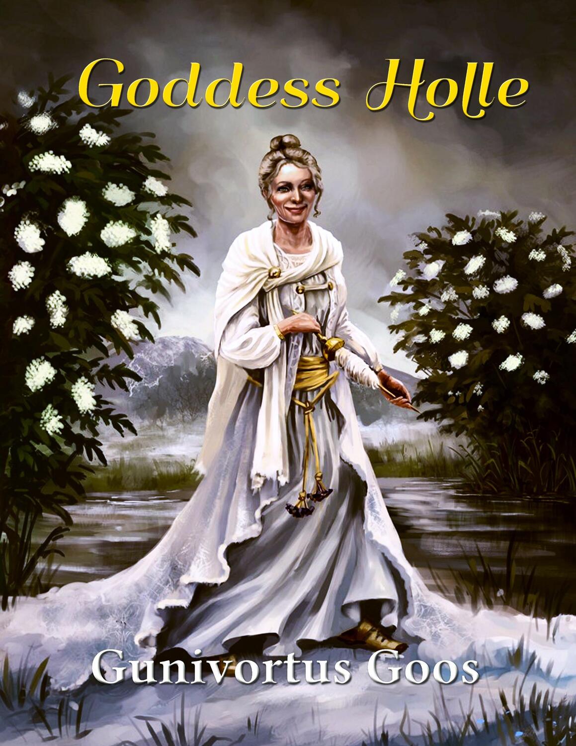 Cover: 9783749496662 | Goddess Holle | Gunivortus Goos | Taschenbuch | Englisch