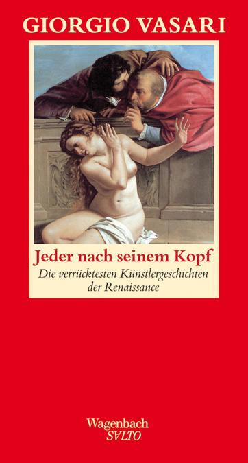 Cover: 9783803112569 | Jeder nach seinem Kopf | Giorgio Vasari | Buch | Salto | Deutsch