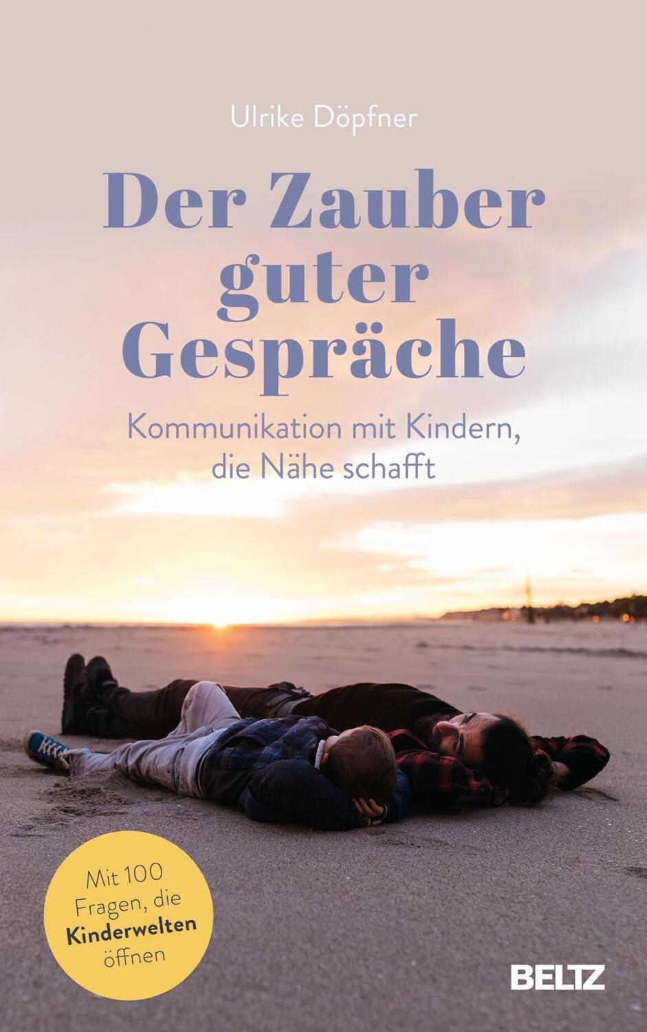 Cover: 9783407866103 | Der Zauber guter Gespräche | Ulrike Döpfner | Buch | Deutsch | 2020