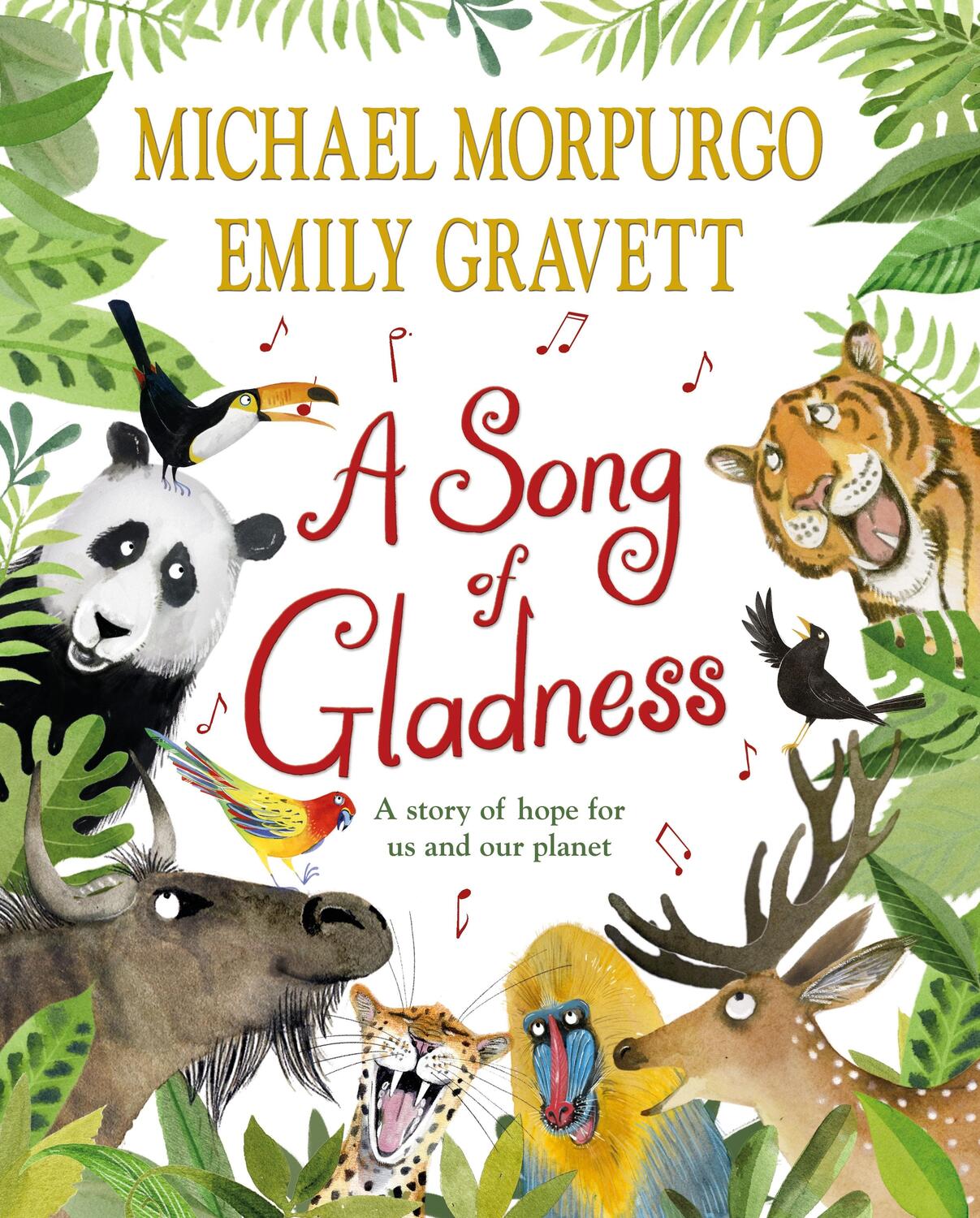 Cover: 9781529063318 | A Song of Gladness | A Story of Hope for Us and Our Planet | Morpurgo