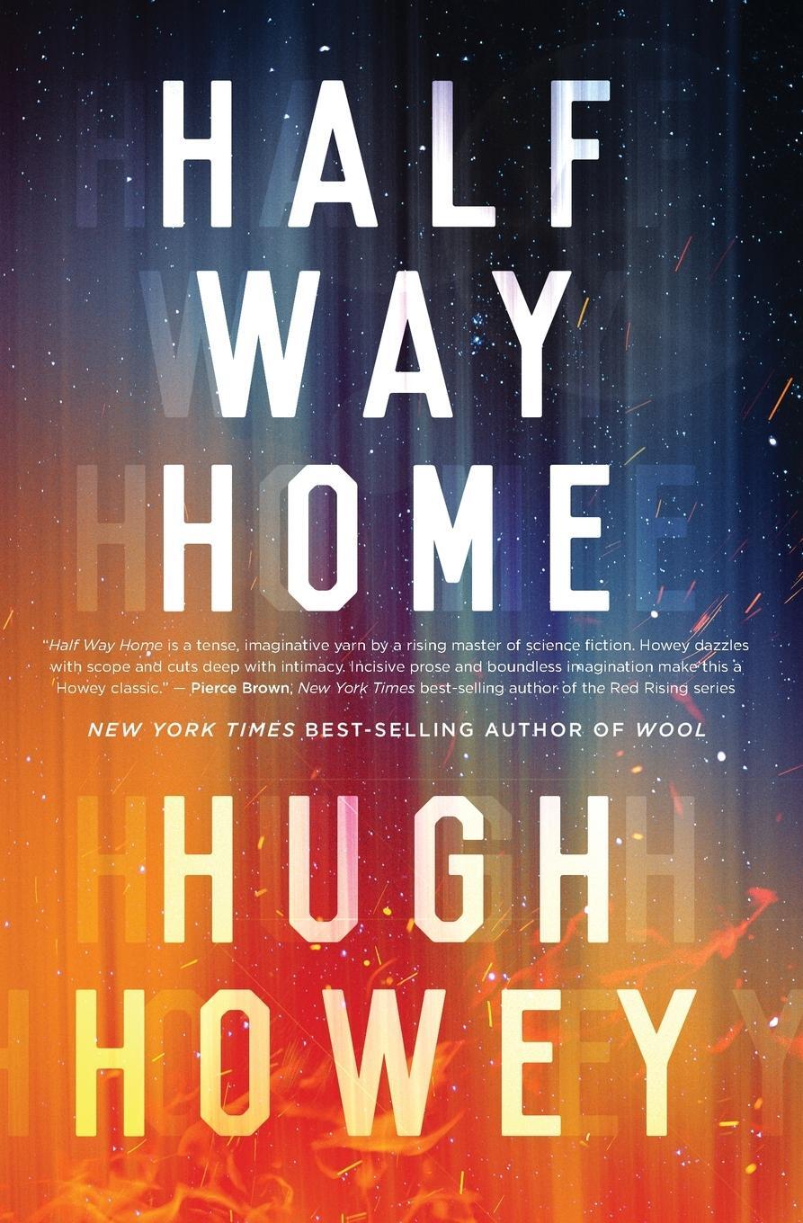 Cover: 9780358211587 | Half Way Home | Hugh Howey | Taschenbuch | Paperback | Englisch | 2019