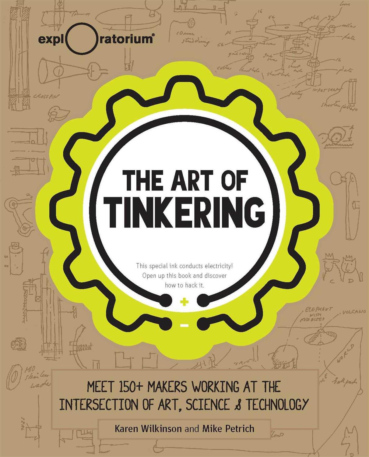 Cover: 9781616286095 | The Art of Tinkering: Meet 150+ Makers Working at the Intersection...