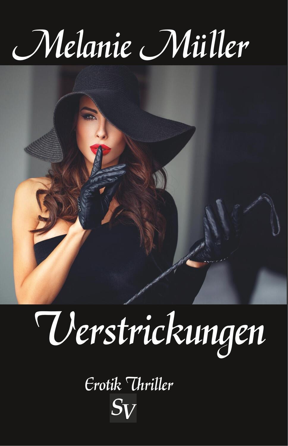 Cover: 9783863320669 | Verstrickungen | Melanie Müller | Taschenbuch | Paperback | 432 S.