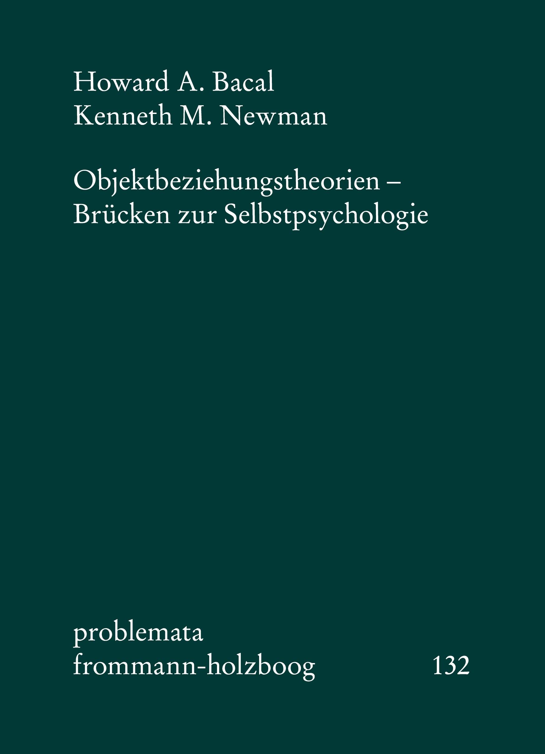 Cover: 9783772815836 | Objektbeziehungstheorien - Brücken zur Selbstpsychologie | Bacal