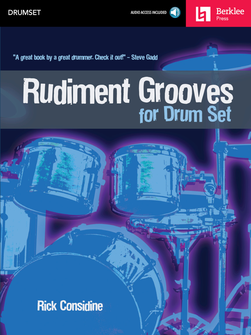 Cover: 73999727210 | Rudiment Grooves for Drum Set | Berklee Press | Buch + Online-Audio