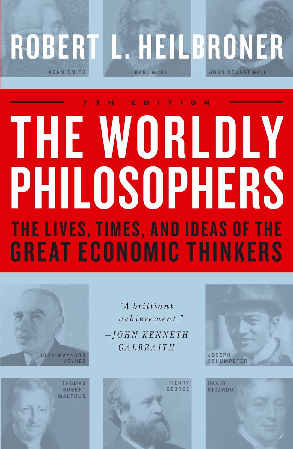 Cover: 9780684862149 | The Worldly Philosophers: The Lives, Times, and Ideas of the Great...