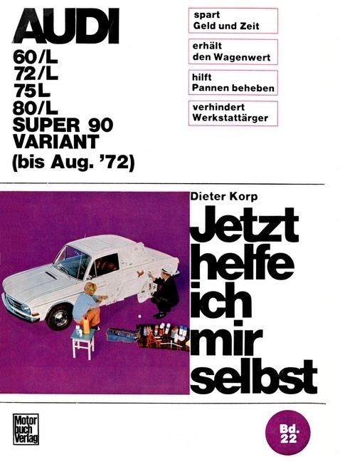 Cover: 9783879430611 | Audi 60/L, 72/L, 75L, 80/L, Super 90, Variant | Bis Aug. 72 | Korp