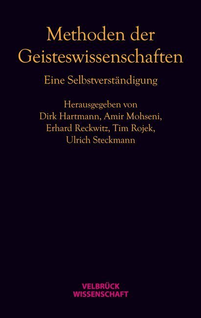 Cover: 9783942393379 | Methoden der Geisteswissenschaften | Eine Selbstverständigung | Buch