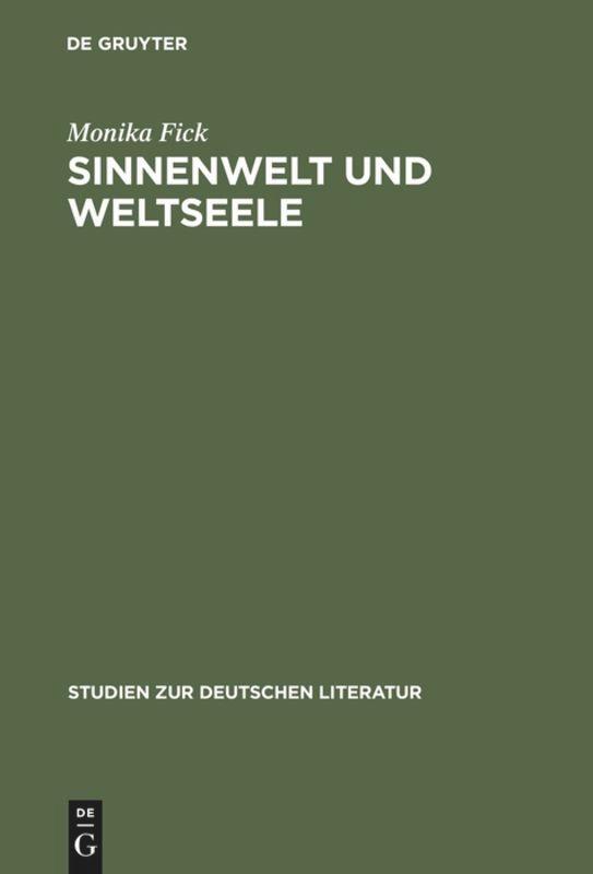 Cover: 9783484181250 | Sinnenwelt und Weltseele | Monika Fick | Buch | ISSN | VI | Deutsch