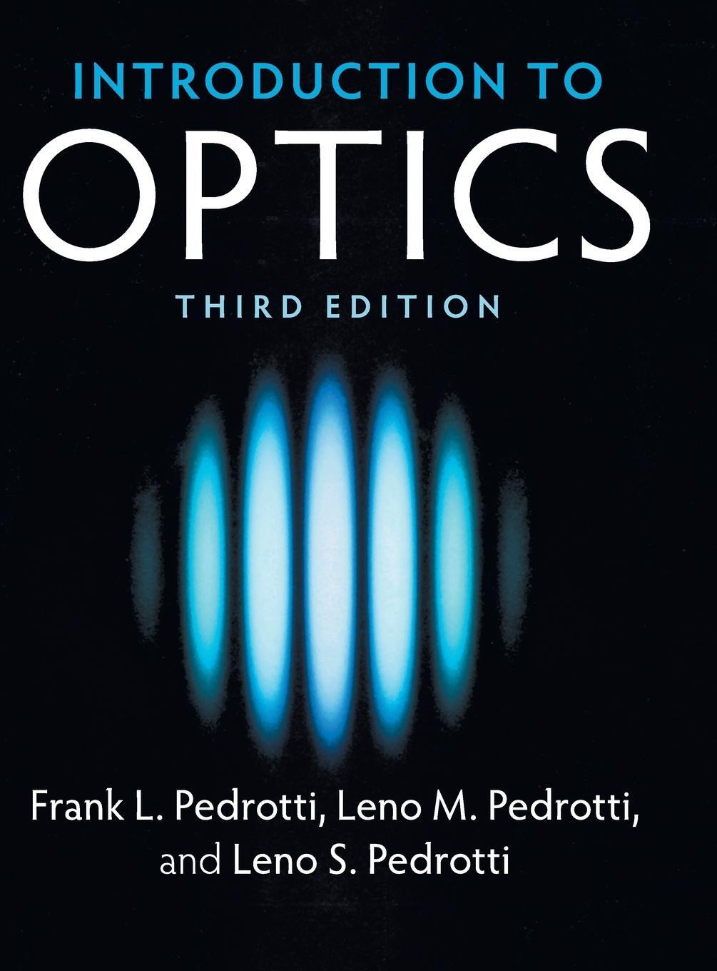 Cover: 9781108428262 | Introduction to Optics | Frank L. Pedrotti (u. a.) | Buch | Englisch