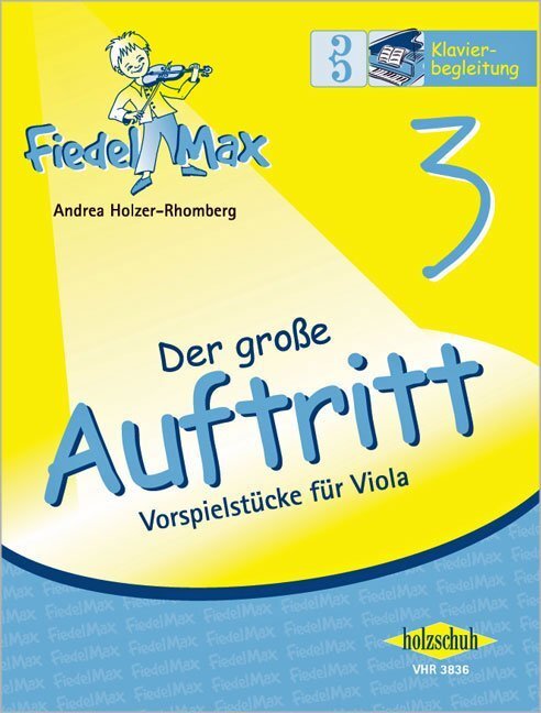 Cover: 4031659038362 | Fiedel-Max für Viola - Der große Auftritt, Klavierbegleitung. Bd.3