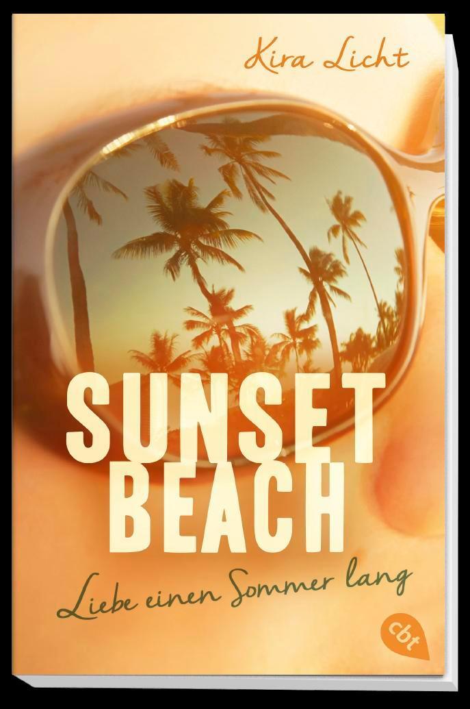 Bild: 9783570312827 | Sunset Beach - Liebe einen Sommer lang | Kira Licht | Taschenbuch