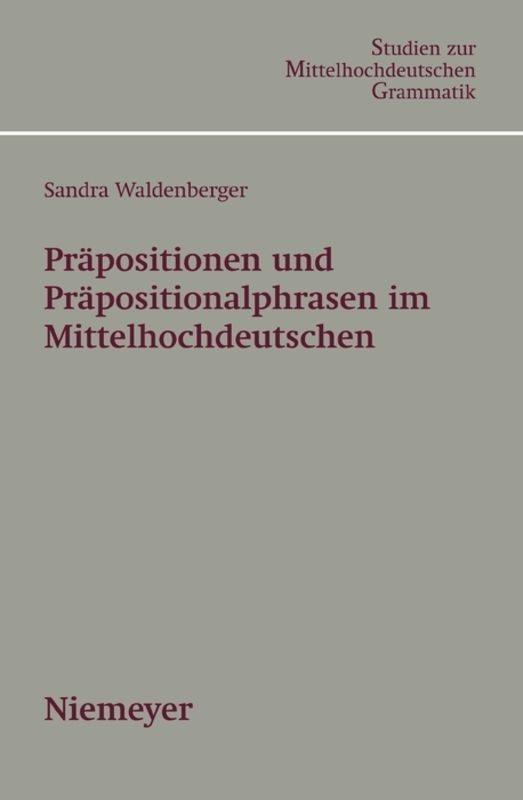 Cover: 9783484770034 | Präpositionen und Präpositionalphrasen im Mittelhochdeutschen | Buch