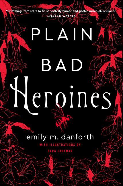 Cover: 9780062942852 | Plain Bad Heroines | A Novel | Emily M. Danforth | Buch | Hardcover