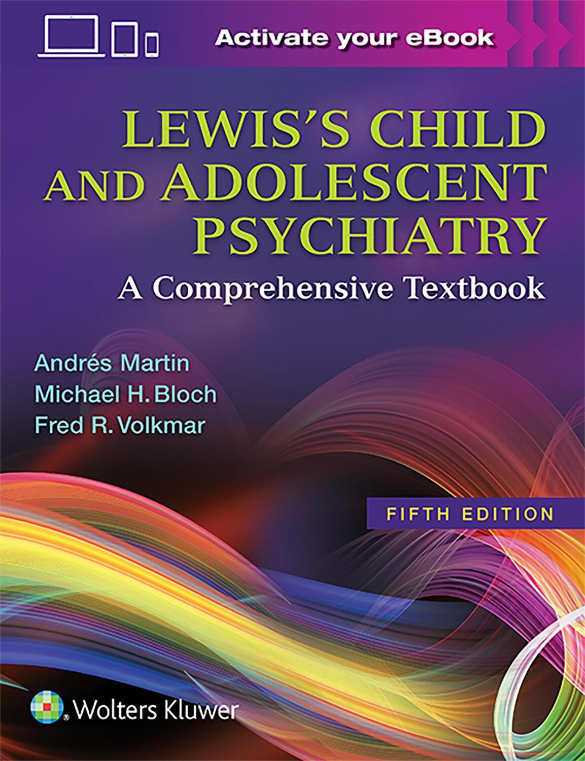 Cover: 9781496345493 | Lewis's Child and Adolescent Psychiatry | A Comprehensive Textbook