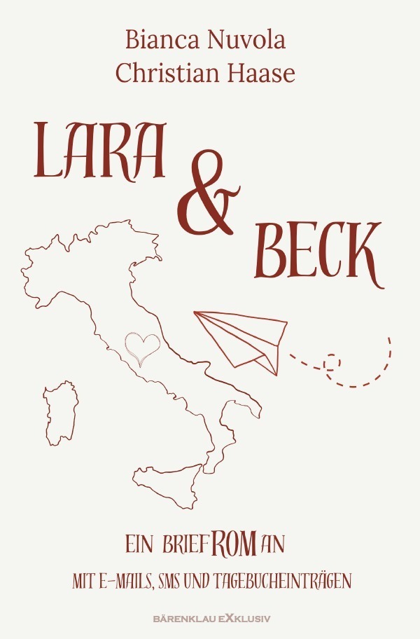 Cover: 9783759801586 | Lara &amp; Beck - Ein BriefROMan | Mit E-Mails, SMS und Tagebucheinträgen