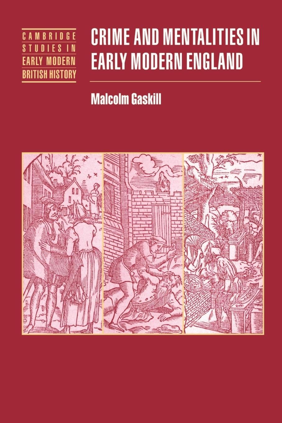 Cover: 9780521531184 | Crime and Mentalities in Early Modern England | Gaskill (u. a.) | Buch