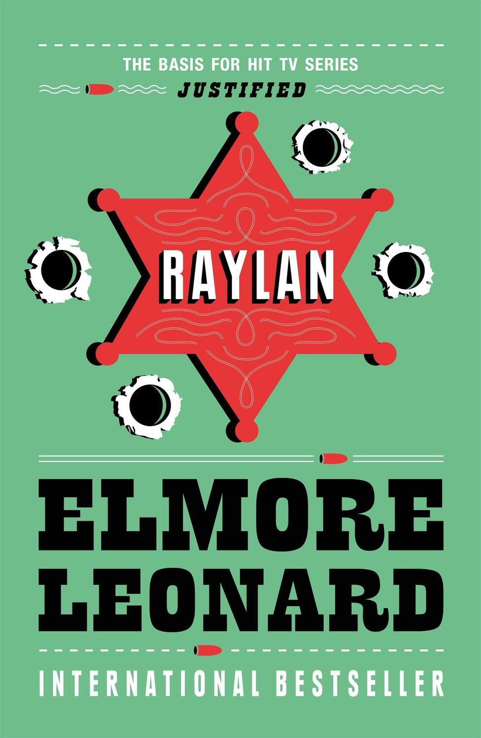 Cover: 9781780222301 | Raylan | Elmore Leonard | Taschenbuch | Englisch | 2013
