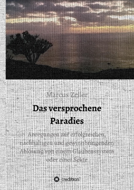 Cover: 9783734501975 | Das versprochene Paradies | Marcus Zeller | Buch | 112 S. | Deutsch
