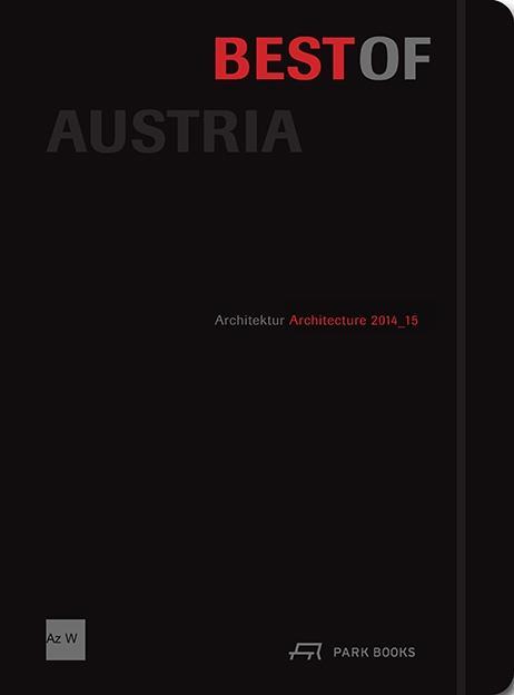 Cover: 9783038600367 | Best of Austria | Wien Architekturzent | Buch | 264 S. | Englisch